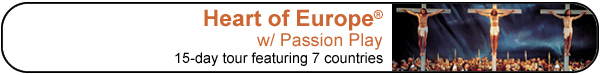 Heart of Europe with Passion Play