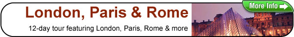 London, Paris, Rome Tour