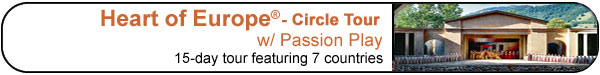 Heart of Europe Circle Tour w/ Passion Play